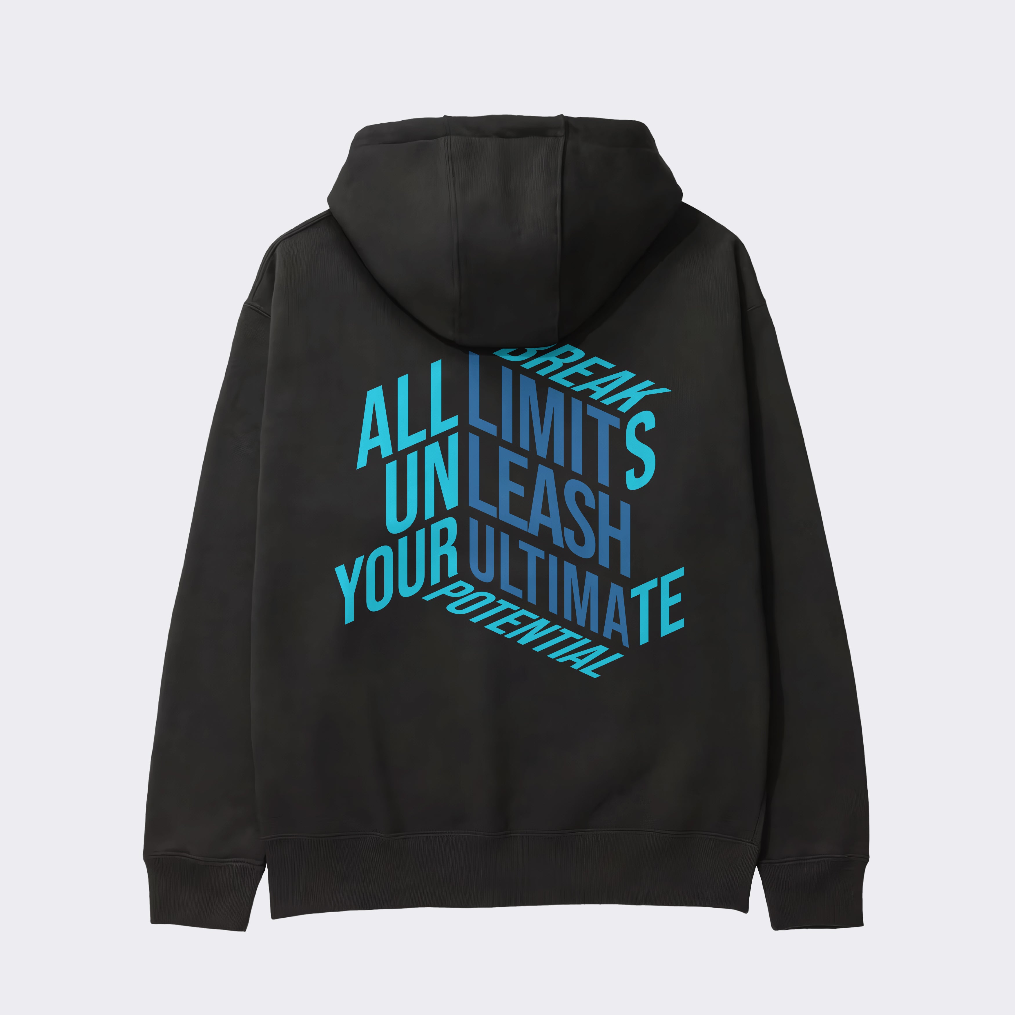 "BREAK ALL LIMITS, UNLEASH YOUR ULTIMATE POTENTIAL" Heavy Zip Hoodie