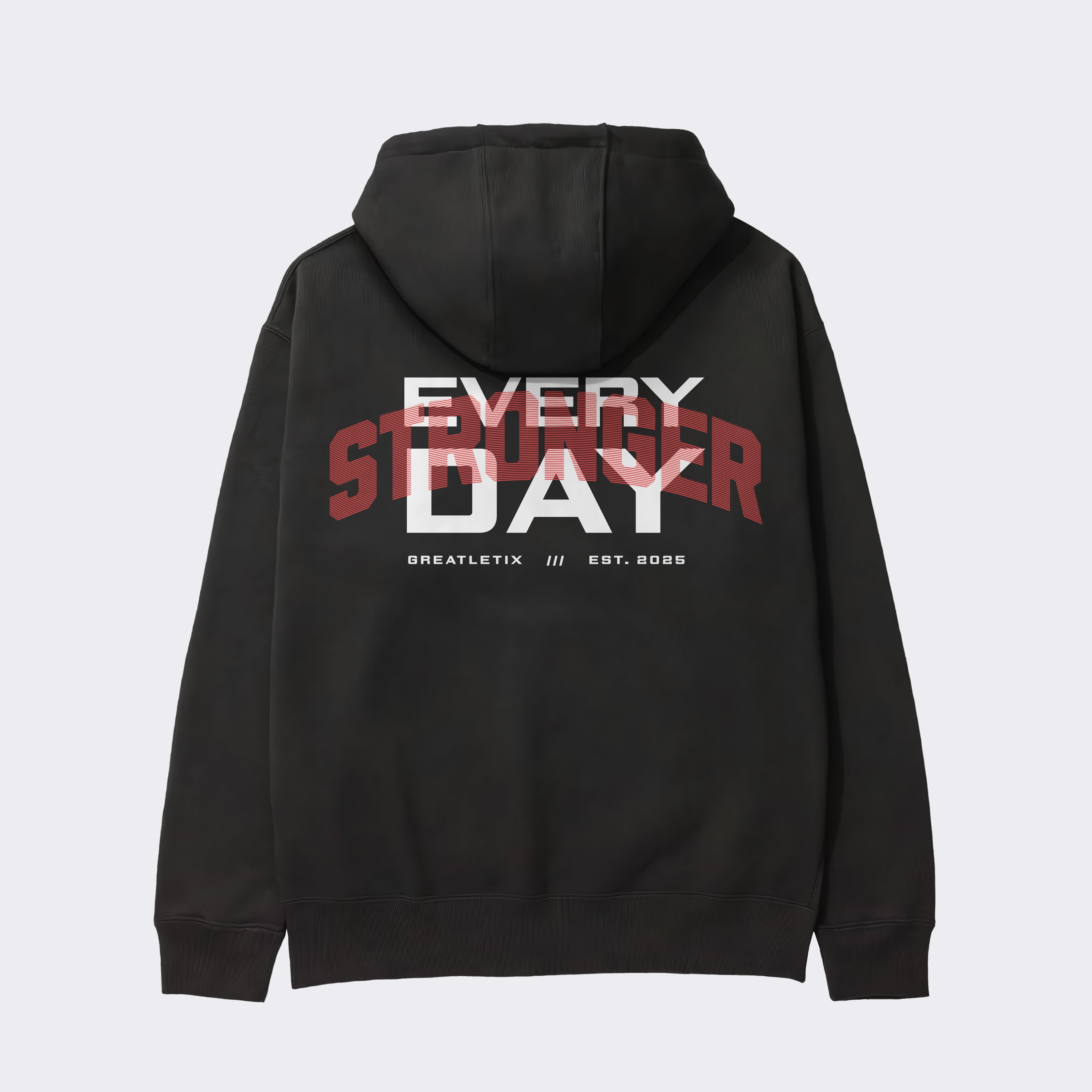 "STRONGER EVERY DAY" Heavy Hoodie