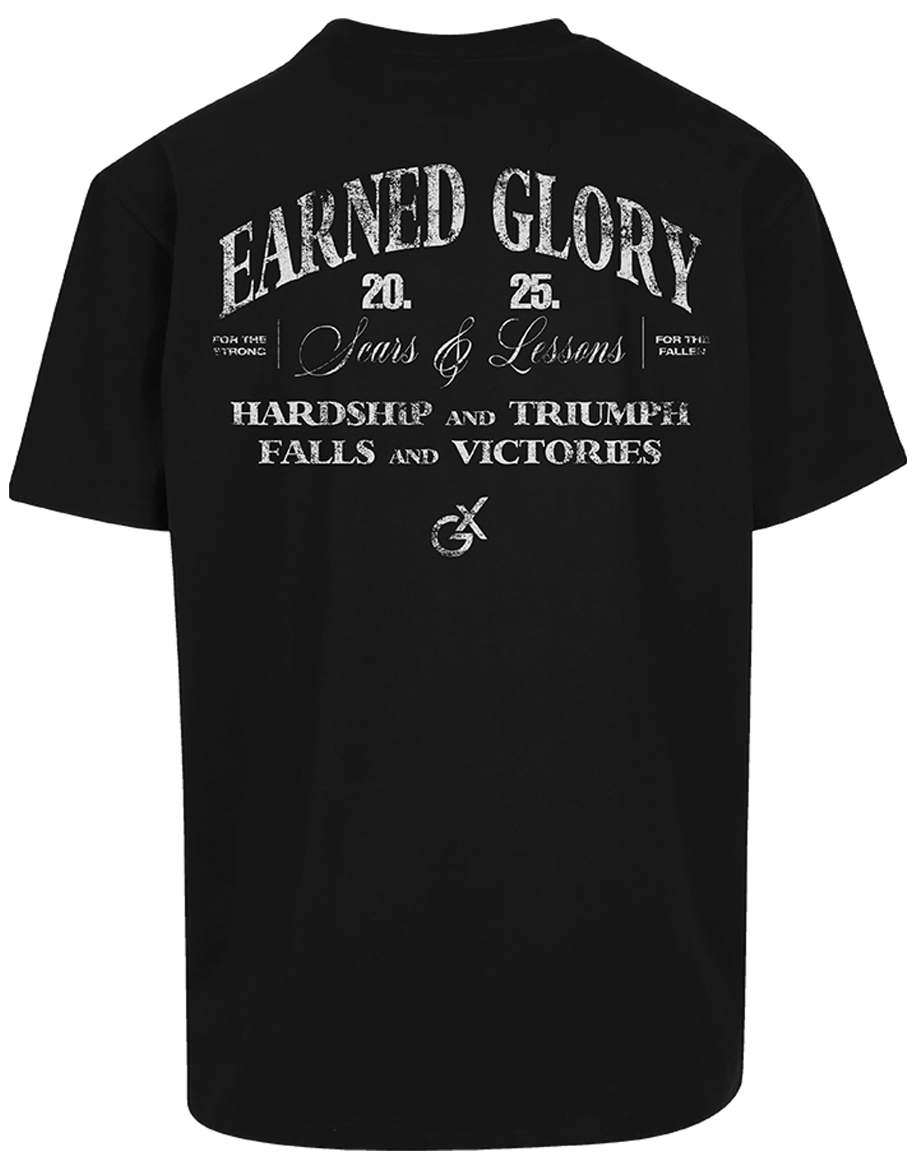 "EARNED GLORY" Oversize-Shirt