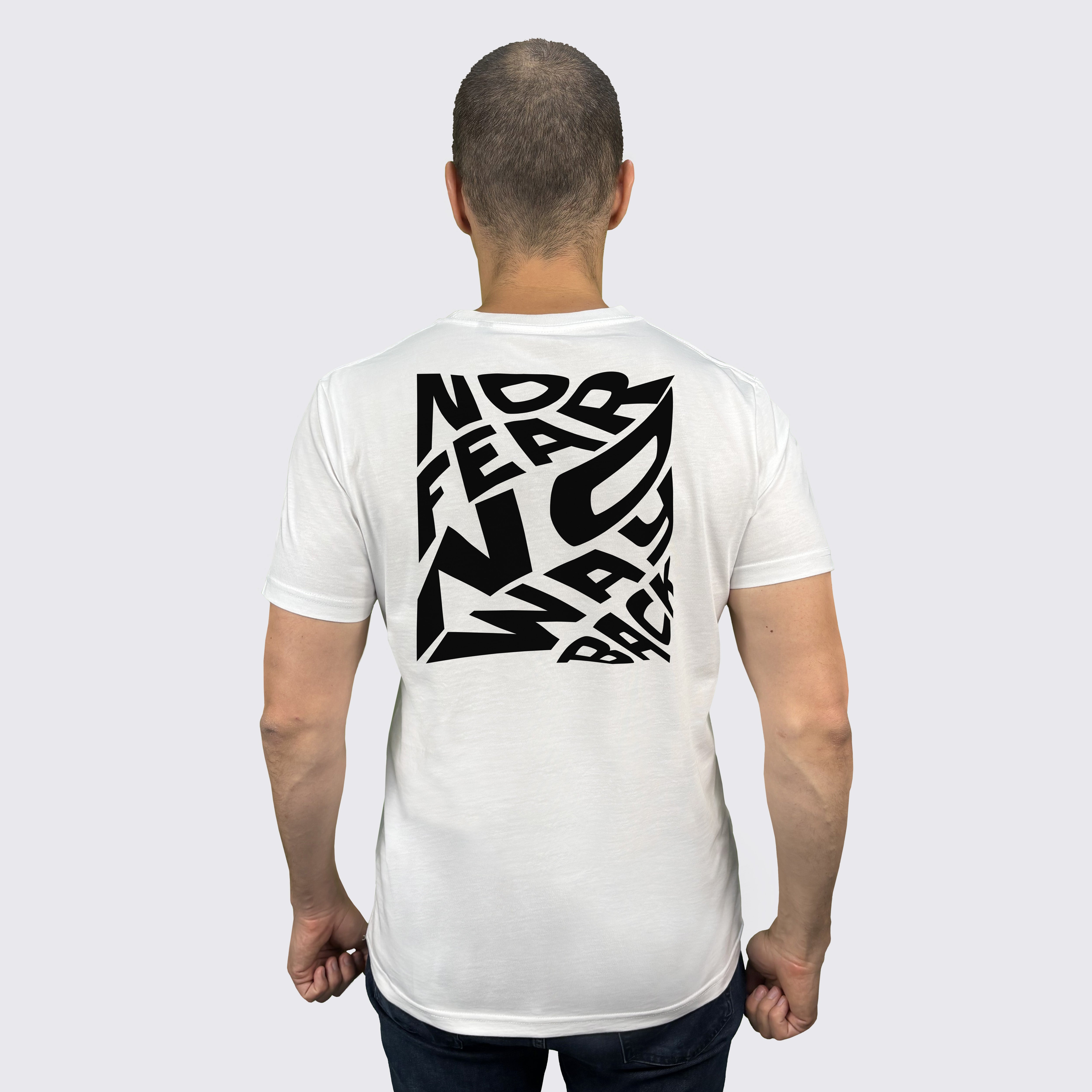 "NO FEAR NO WAY BACK" T-Shirt