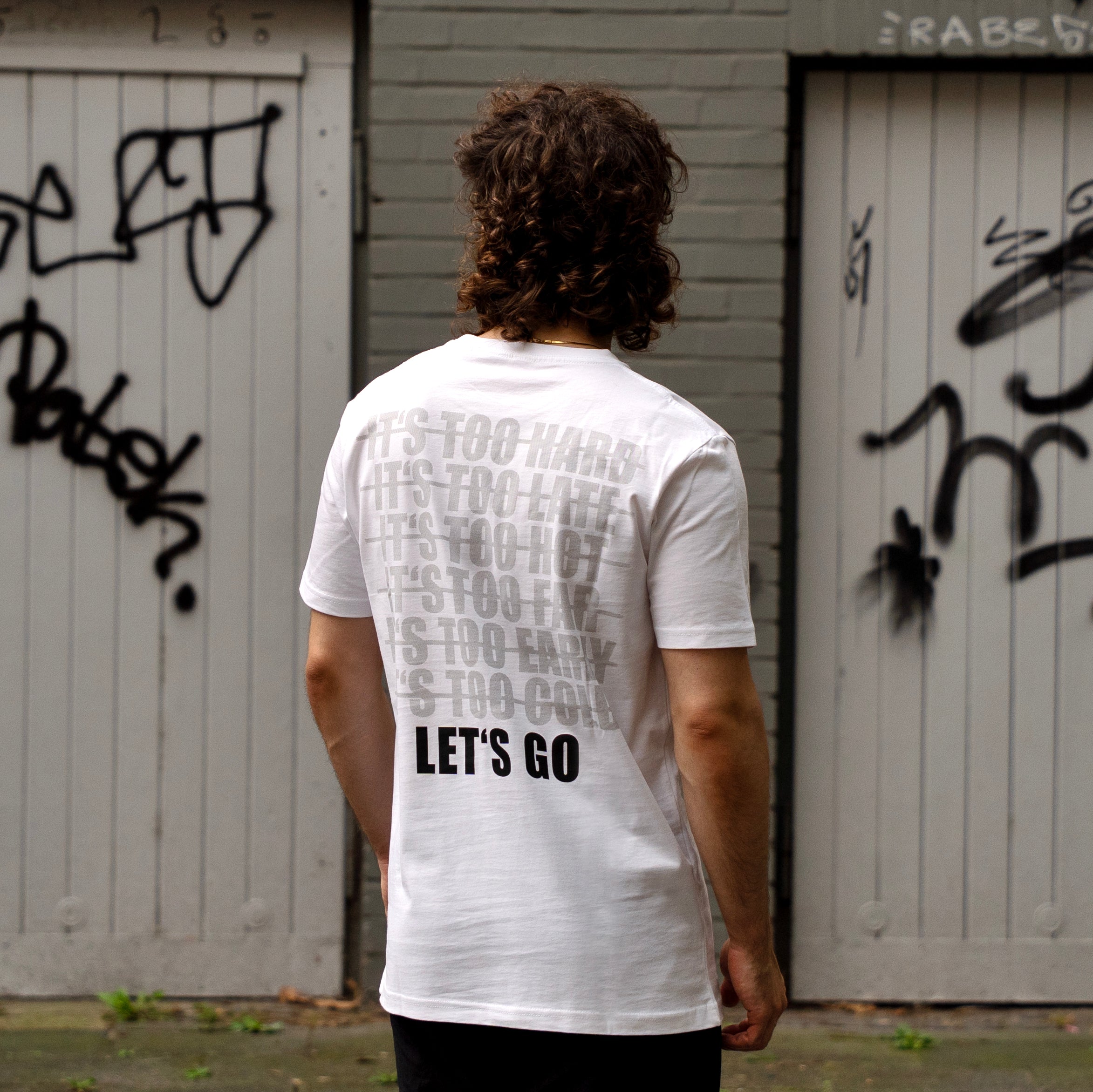 "IT'S TOO ... LET'S GO" T-Shirt